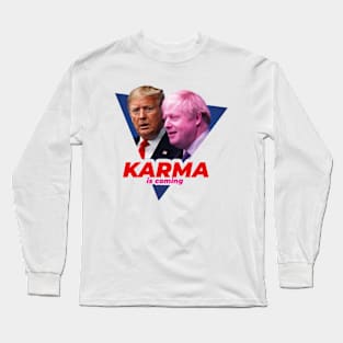 Karma Trump Jhonson Long Sleeve T-Shirt